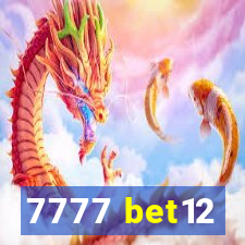 7777 bet12